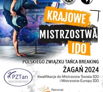 KM IDO PZTan Breaking Żagań 2024 i Otwarte Mistrzostwa Żagania 2024